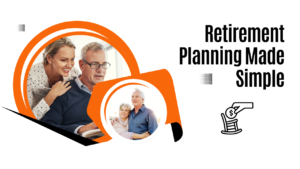 Retirement Planning Made Simple